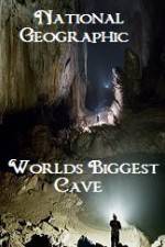 Watch National Geographic Worlds Biggest Cave 123movies
