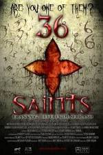 Watch 36 Saints 123movies