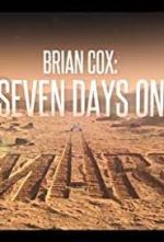 Watch Brian Cox: Seven Days on Mars 123movies