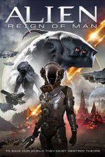 Watch Alien Reign of Man 123movies