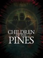 Watch Children of the Pines 123movies