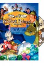 Watch Tom and Jerry Meet Sherlock Holmes 123movies