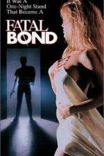 Watch Fatal Bond 123movies