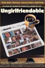 Watch Ungirlfriendable 123movies