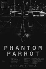 Watch Phantom Parrot 123movies