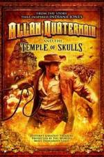 Watch Allan Quatermain And The Temple Of Skulls 123movies