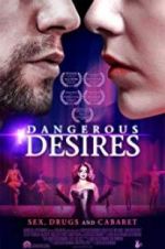Watch Dangerous Desires 123movies