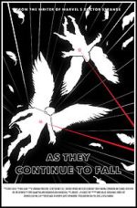 Watch As They Continue to Fall (Short 2016) 123movies