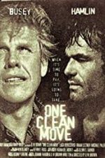 Watch One Clean Move 123movies