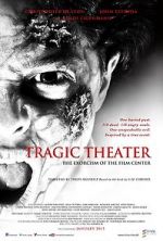 Watch Tragic Theater 123movies