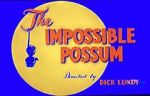 Watch The Impossible Possum (Short 1954) 123movies
