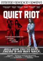 Watch Quiet Riot: Well Now You\'re Here, There\'s No Way Back 123movies