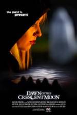 Watch Dawn of the Crescent Moon 123movies