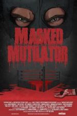 Watch Masked Mutilator 123movies