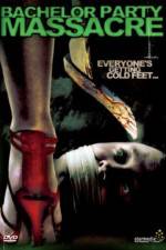 Watch Bachelor Party Massacre 123movies