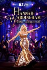 Watch Hannah Waddingham: Home for Christmas (TV Special 2023) 123movies