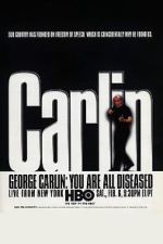Watch George Carlin: You Are All Diseased (TV Special 1999) 123movies