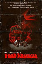 Watch The Confession of Fred Krueger 123movies