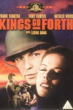 Watch Kings Go Forth 123movies