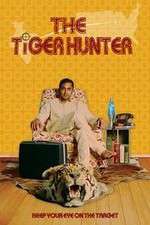 Watch The Tiger Hunter 123movies
