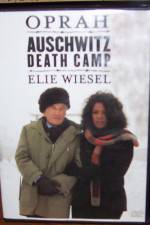 Watch A Special Presentation Oprah and Elie Weisel at Auschwitz Death Camp 123movies
