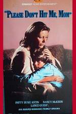 Watch Please Don't Hit Me Mom 123movies