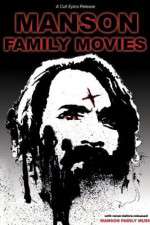 Watch Manson Family Movies 123movies