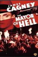 Watch The Mayor of Hell 123movies