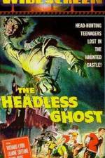 Watch The Headless Ghost 123movies
