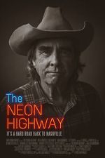 Watch The Neon Highway 123movies