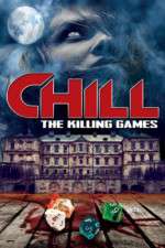 Watch Chill: The Killing Games 123movies