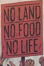 Watch No Land No Food No Life 123movies
