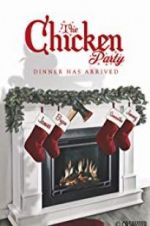 Watch The Chicken Party 123movies