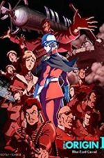 Watch Mobile Suit Gundam: The Origin I - Blue-Eyed Casval 123movies