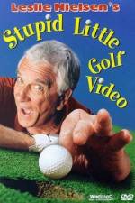 Watch Leslie Nielsen's Stupid Little Golf Video 123movies