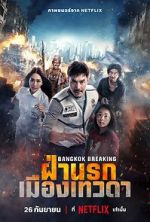 Watch Bangkok Breaking: Heaven and Hell 123movies