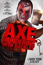 Watch Axe Murdering with Hackley 123movies
