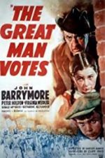 Watch The Great Man Votes 123movies