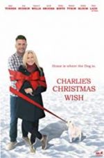 Watch Charlie\'s Christmas Wish 123movies