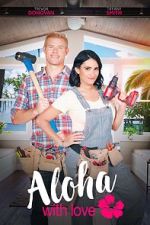 Watch Aloha with Love 123movies