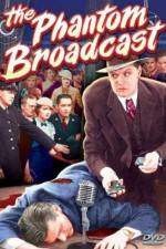 Watch The Phantom Broadcast 123movies