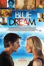 Watch Blue Dream 123movies