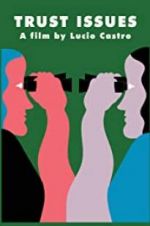 Watch Trust Issues 123movies