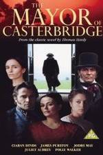 Watch The Mayor of Casterbridge 123movies