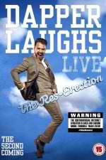 Watch Dapper Laughs Live: The Res-Erection 123movies