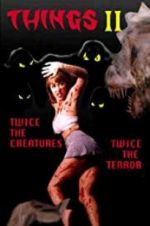 Watch Things II 123movies
