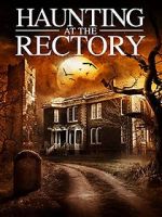 Watch A Haunting at the Rectory 123movies
