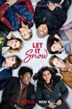 Watch Let It Snow 123movies