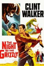 Watch The Night of the Grizzly 123movies