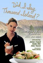 Watch Did I Say Thousand Island? 123movies